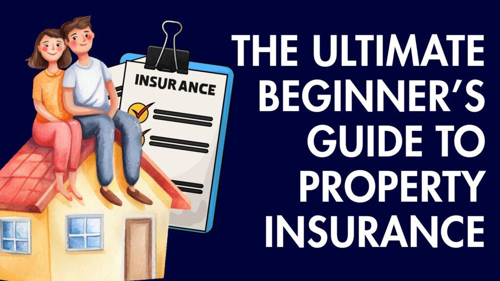 The-Ultimate-Beginners-Guide-to-Property-Insurance-Susan-SUE-Wells-Casa-Grande-AZ
